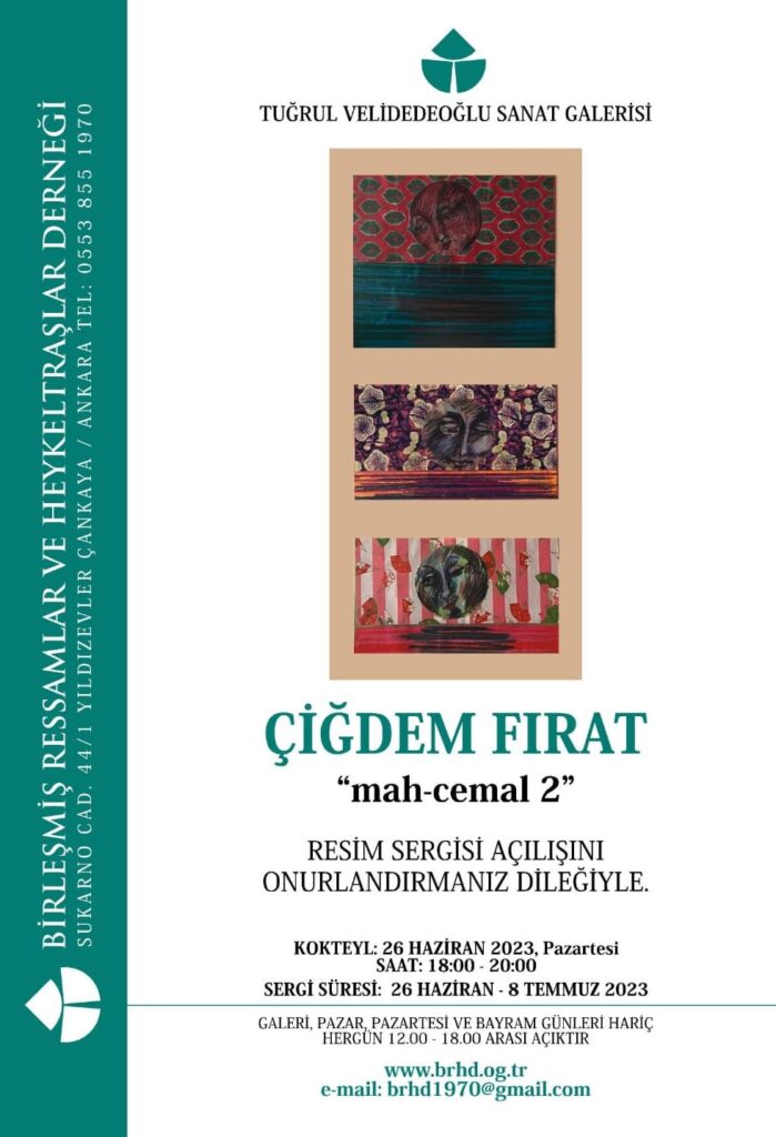 Çiğdem Fırat “mah-cemal 2” sergi afişi